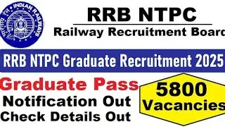 RRB NTPC graduate level vacancy 2025