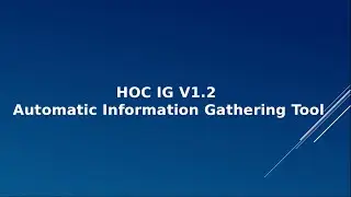 HOC IG V1.2 – HackersOnlineClub’s Automatic Information Gathering Tool (Version 1.2)