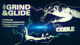 GRIND & GLIDE