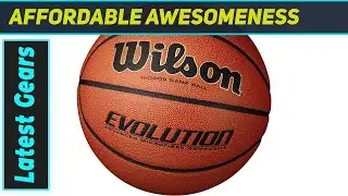 Wilson Evolution Black: Бесспорный король баскетбола в закрытых помещениях?