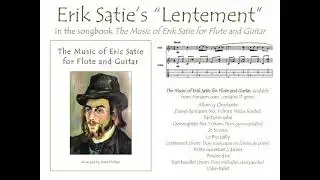 Erik Satie&rsquo;s &ldquo;Lentement&rdquo; for flute and guitar