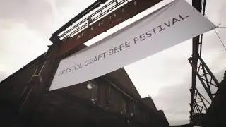 Bristol Craft Beer Festival 2017 Trailer