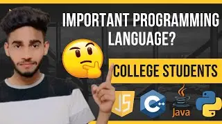 Which Programming Language is Important to Learn for College Students | Complete Guide 🔥