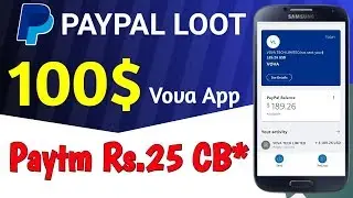 Paypal Loot 100$ From Vova App || Paytm Rs.25 Free For all || New App Refer 50₹
