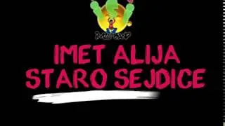 Imet Alija Staro Sajdice 2018