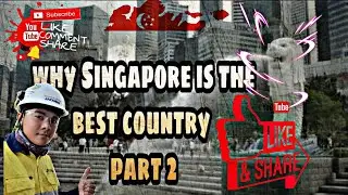 WHY SINGAPORE IS THE BEST : WASHING BAY | HOW EFFECTIVE THE SYSTEMS | TOP 2 BEST PRACTICE