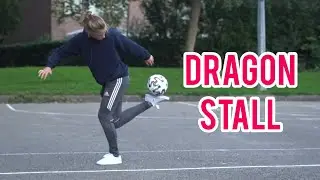Freestyle Trick Dragon Stall | Football Freestyle