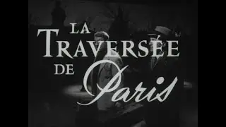La Travers&eacute;e de Paris (1956) - Bande annonce d'&eacute;poque HD