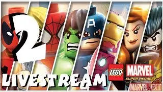Lego Marvel Super Heroes Livestream Part 2