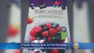 Frozen Berries Sold At Aldi Recalled, Potential Contaminated With Hepatitis A