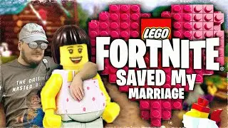 Lego Fortnite Saved My Marriage!