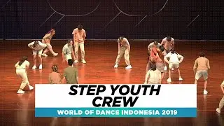 Step Youth Crew | 2nd PlaceTeam Division | World of Dance Indonesia 2019 | #WODIND19