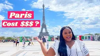 How Much Does It Cost To Go To Paris? (Everything You Need To Budget!)