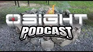A Day of Firsts With Dave Sevigny (Osight Podcast Episode 1)