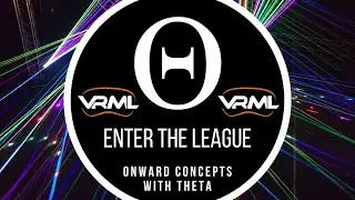 How to Join the League as a Complete Onward VR Beginner &mdash; Onward VR Concepts with Theta