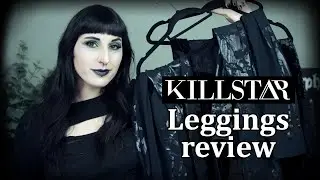 Killstar leggings review - Duchess - Rose Merry - Chaos Matrix - Nightshade