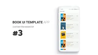 Book App UI Template part3: Recyclerview Custom Item Animator | Android Studio Tutorial