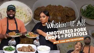 Whiskin' It All S1 EP07: Smothered Pork Chops with Ms. Pat & Cordarrius Green!