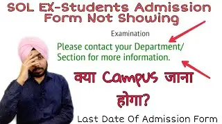 DU-SOL Ex Students 2nd & 3rd Year Admission Form Not Showing? | RA & Absent |  Jasmeet Classes