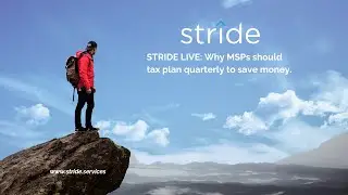 STRIDE LIVE Annual tax planning You're missing out on money if you're not thinking quarterly