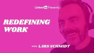 World Premiere - LinkedIn Presents: Redefining Work Podcast Trailer | Future of Work Insights