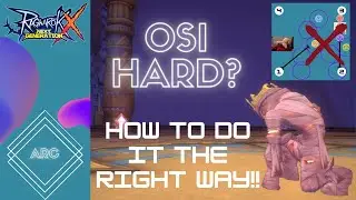 Ragnarok X Next Generation: How to clear Osiris Hard the Right Way!!!