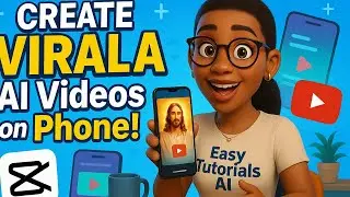 How to Create VIRAL AI Videos on Your Phone Using CapCut (Step-by-Step!)