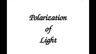 Polarization of light