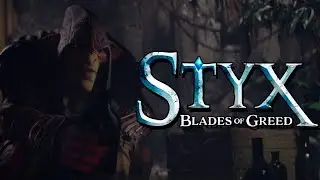 ДЕМКА НОВОГО СТИКСА | Styx: Blades of Greed | АЙ ДА ГЛЯНЕМ