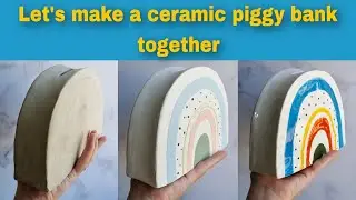 Ceramic piggy bank training