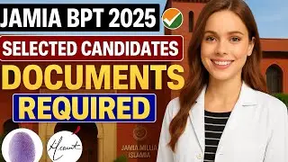 Jamia BPT 2025 Documents required for Admission || CPRS || Jamia millia Islamia || Anti ragging form