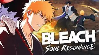 СЫГРАЙТЕ В BLEACH: SOUL RESONANCE ПОРАНЕЕ?! (ПОСПЕШИТЕ!)