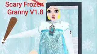 Scary Frozen: Granny Mod - Full Gameplay (Android Horror Game)