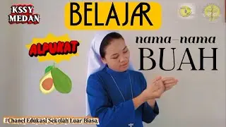SLB- Learning Sign Language FRUIT NAMES