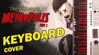 Dream Theater - Metropolis pt.1 keyboard cover