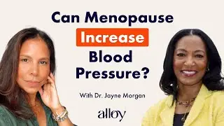 Can Menopause Increase Blood Pressure? | Dr. Jayne Morgan