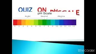 QUIZ ON pH SCALE Quiz on pH scale