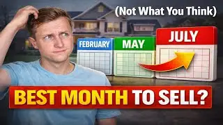 The Best Month to Sell Your Home (Not What You Think)