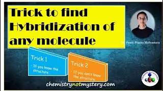Chemical Bonding #6 Trick to find the Hybridization of any molecule