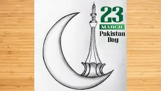 23 March Drawing | Pakistan Day Drawing | Pakistan Republic Day Drawing | Minar e Pakistan
