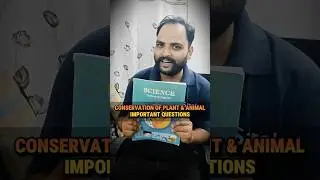 Class 8 Science Ch 7 Conservation of Plants and Animals Guaranteed Qs | #shorts #science #class8