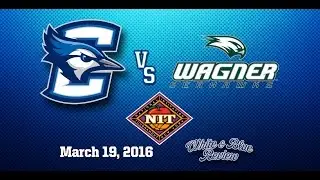 Creighton vs Wagner (03/19/2016)