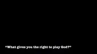 Directing Project ￼| What Gives you the Right to Play God
