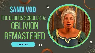 The Great Painting Heist and Other Bad Ideas 🖼️🗺️ | Oblivion Remastered Part 2