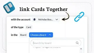 How to connect link cards together in Trello