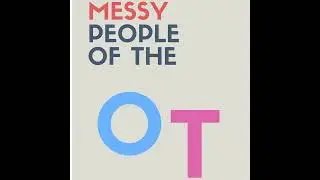 Phil Stevenson - Messy People of the Old Testament - Ruth