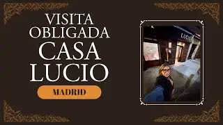 Madrid, Casa Lucio una Visita Obligatoria! 🥘🍽️ ✈️#travel #madrid #espana #vlog #fyp #viajes