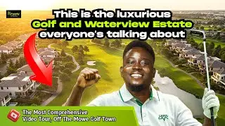 Mowe Golf Town Video Tour 2025: (Full Tour + Insider Details) ⛳ | Lagos-Ibadan Expressway