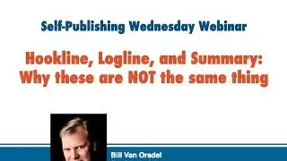 Self-Publishing Strategy: Hookline, Logline, and Summary