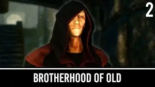 Моды Skyrim: Братство Древних &mdash; Часть 2
